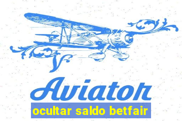 ocultar saldo betfair